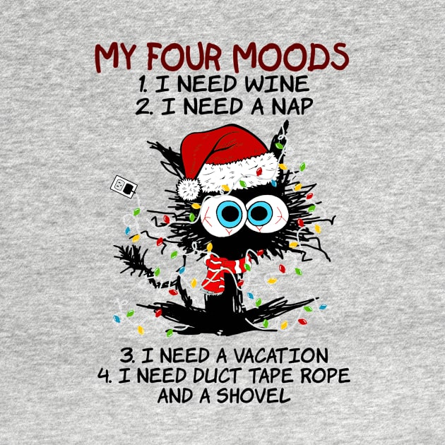 Cat Santa Hat My 4 Moods I Need Wine A Nap A Vacation by Gearlds Leonia